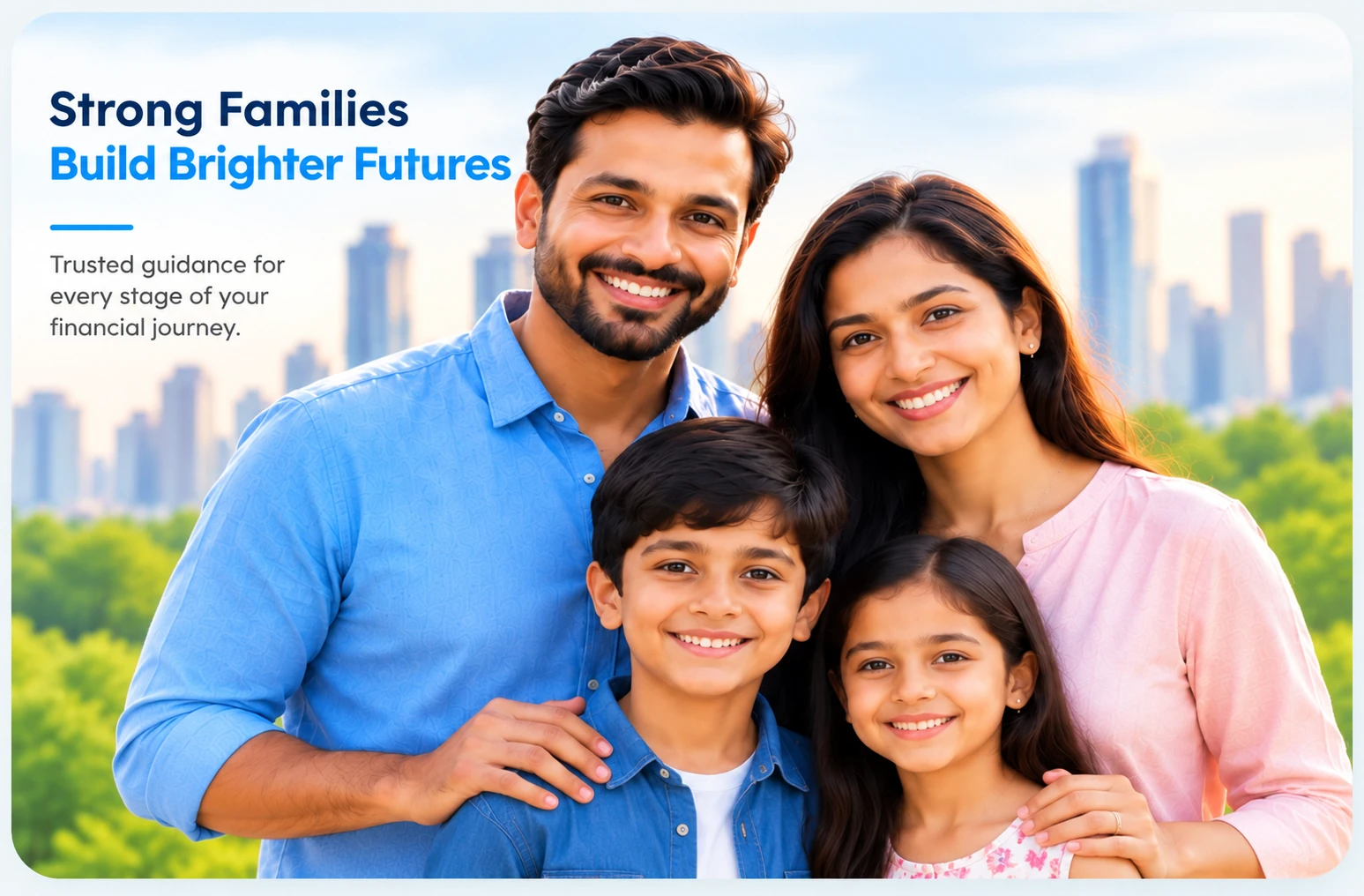 Strong Families Build Brighter Futures - MNJ Investment & Financial Services